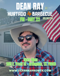 Dean Ray at Hurtado BBQ - Arlington