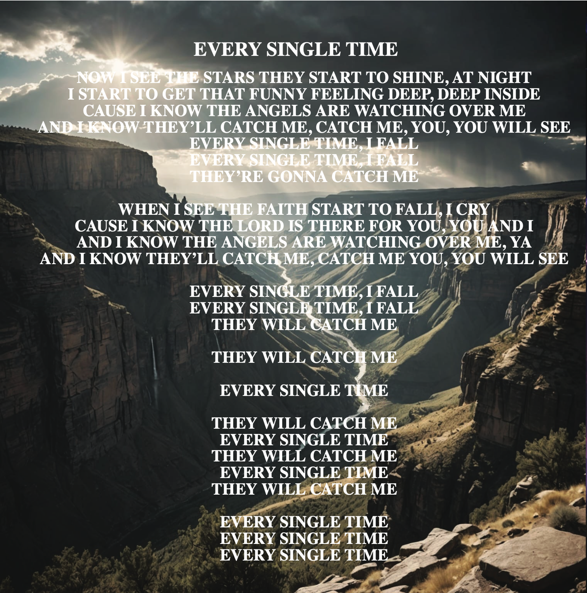 EVERY SINGLE TIME LYRICS