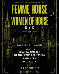 Femme House at The Crown NYC