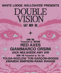White Lodge w/ Red Axes & Giammarco Orsini