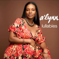 Lullabies by A'Lynn