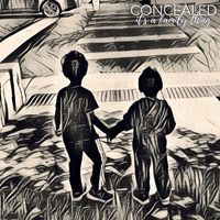 It's a Family Thing by Concealed