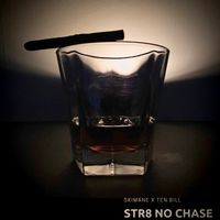 Skimane - Str8 No Chase [Full Digital Album]