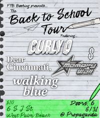 Back To School Tour w/ Memory Well, Dear Cincinnati, & Curly Q