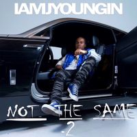 Not The Same 2 (Clean Version) by IAMJYOUNGIN