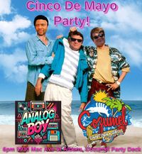 Analog Boy LIVE @ CINCO De MAYO PARTY!!