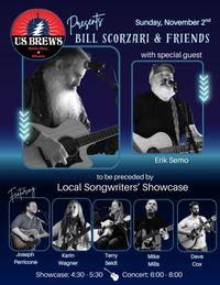 Bill Scorzari and Friends - Live at U.S. BREWS - with Special Guest, Erik Semo