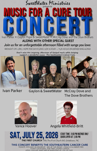 Music For A Cure Tour featuring: Ivan Parker, Gaylon Pope and Sweetwater and McCray Dove and The Dove Brothers