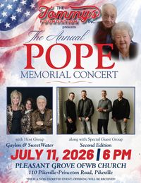 Annual Pope Memorial Concert with Gaylon Pope and Sweetwater and Second Edition