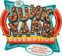 VBS: Junk Yard Redemption
