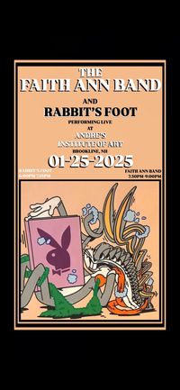 RABBIT'S FOOT and Faith Ann Band