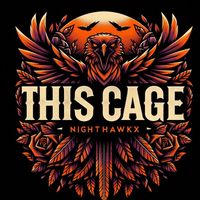 This Cage by NightHawkX