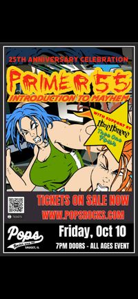 Primer 55: 25th Anniversary Celebration, Introduction to Mayhem