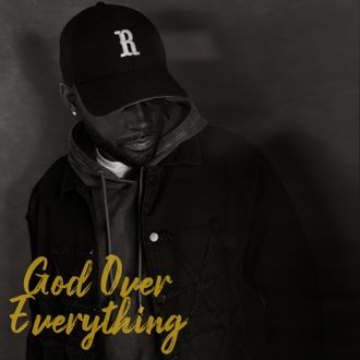 Stevie Rizo God Over Everything