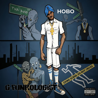 G-Funkologist by HOBO the 3rd Eye Rida™