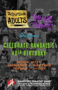 Randall's 40th Birthday Bash! w/Sucktones & Foxtrot Unicorn