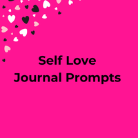 Self Love Journal Prompts 