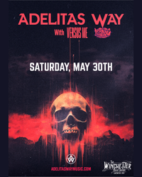 Adelitas Way/Versus Me/Morning In May