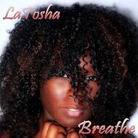 Breathe by LaTosha Mariner Thomas