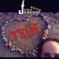 What Do You Want From Me by John January Band