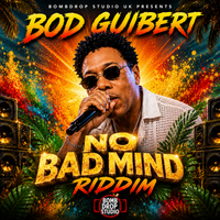 Donne-moi ça by Bod guibert no bad mind riddim master
