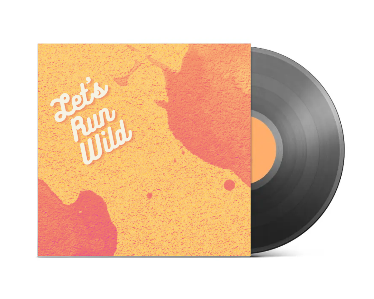 Let's Run Wild - Vinyl