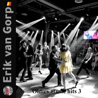 Oldies music hits 3 by Erik van Gorp