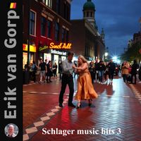 Schlager music hits 3 by Erik van Gorp