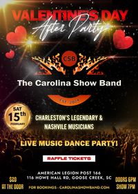 Valentines's After Party Celabration - Saturday, Feb 15th - The Carolina Show Band with Special Guest