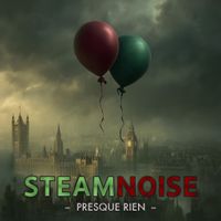 Presque Rien - EP Album de Steam Noise