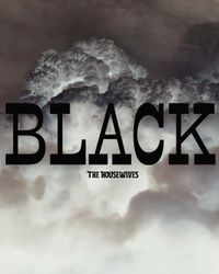 Housewives "Black" single release