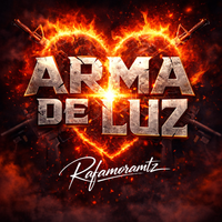 ARMA DE LUZ de RAFA MORA MTZ