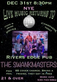 The Swankmasters @ The Rivers Edge Pub