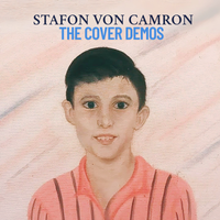 The Cover Demos by Stafon Von Camron