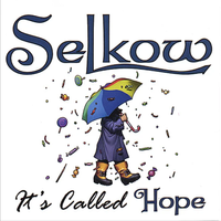 It's Called Hope by Selkow