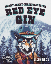 Merry Jerry Christmas With Red Eye Gin @ The Brooklyn Bowl LV