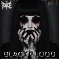 Black blood by TOEHOE