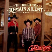 The Right to Remain Silent by Chase The Night