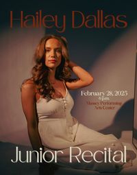 Hailey Dallas Junior Recital