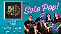 Hub City Days Friday Night with Sota Pop