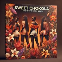 Sweet chokola by Bashoot on the beatz