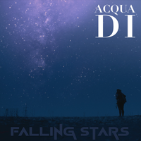 Falling Stars von ACQUA DI