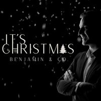 It's Christmas by Benjamin & Co.
