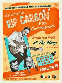 Rip Carson and the Carcinogenics with ?