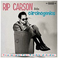 Free Samples from Trashland Studios by Rip Carson and the Carcinogenics
