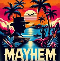 Mayhem