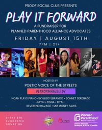 Play It Forward: A Fundraiser for Planned Parenthood Alliance Advocates