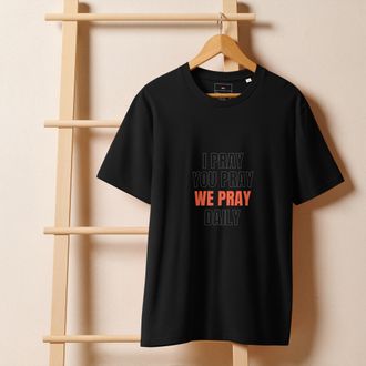 Empower your walk with God wearing this inspiring women's t-shirt. Featuring the message "I Pray, You Pray, We Pray Together," it reflects divine love, daily devotion, and the strength of bei