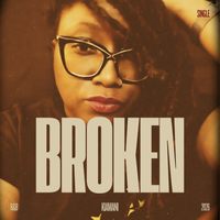 Broken by KIAMANI