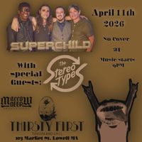 Superchild with The Stereo Types